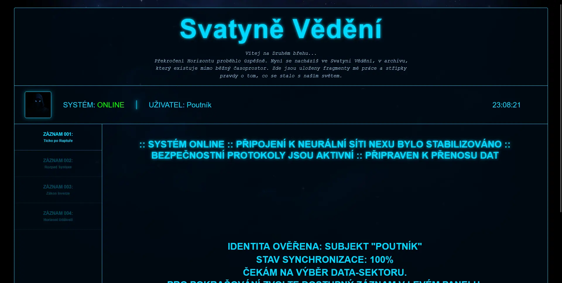 Snímek svatyně v základním stavu